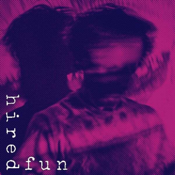 Cover art for Hired Fun
